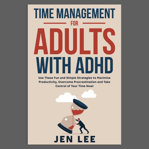 Designs Time Management for Adults with ADHD Use These Fun and
