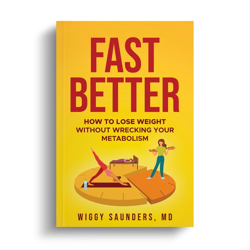 New Book Cover on how to Fast Better to Help People Lose Weight Design by R°Z°L