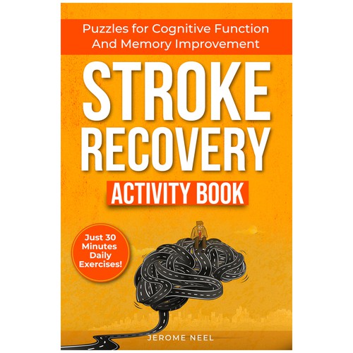 Stroke recovery activity book: Puzzles for cognitive function and memory improvement Design by Imttoo