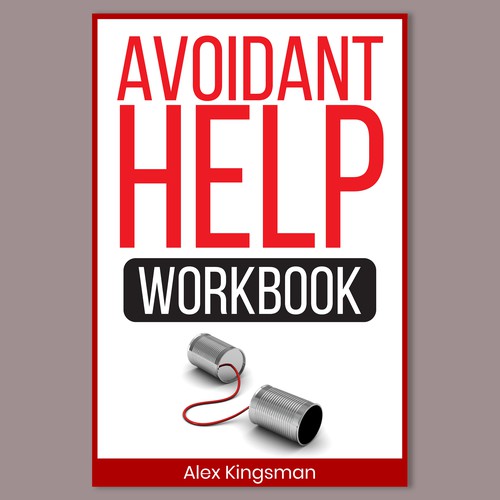 Workbook book cover on Avoidant Attachment Style Design by Unboxing Studio