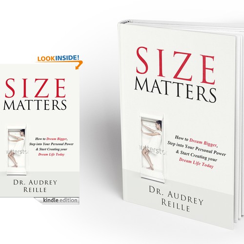 Design an Inspiring Book Cover for "Size Matters" on Dreaming Big! Design by Milan Kojic Art