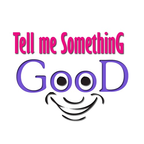 Tell Me Something Good Logo | Logo design contest