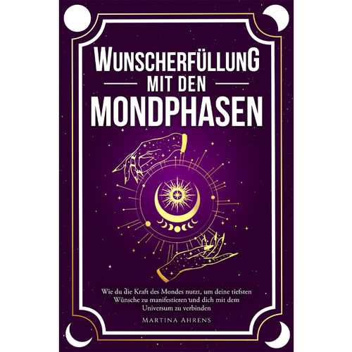 Farax AhmedさんのDesign an inspiring and attractive cover for a book about wish fulfillment with the moon phasesデザイン