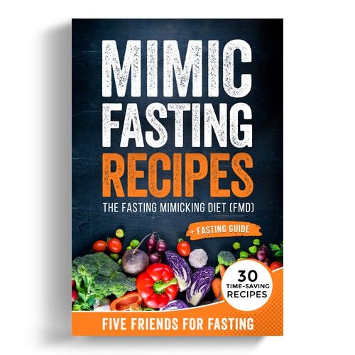 Design a fancy cover+basic layout for an e-book-based recipe book for the new fasting technique FMD Diseño de iDea Signs