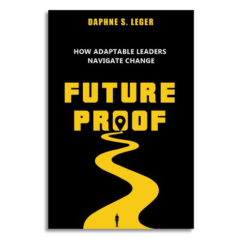 Design a Bold & Clever Book Cover on how to become Future Proof! Design by Dendrophilegraphic
