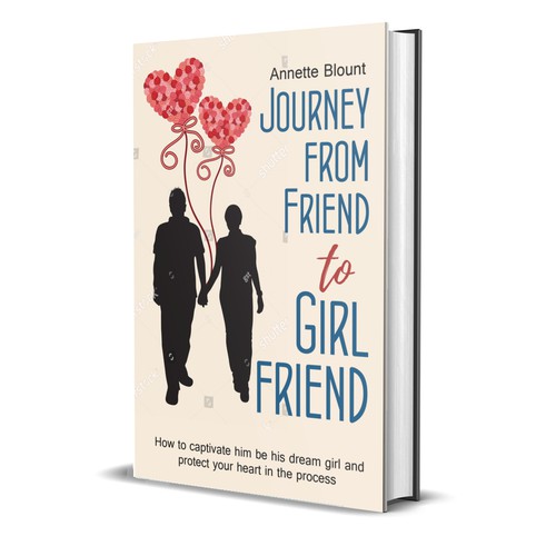 Design a book cover that is fun and playful to help single women experience love beyond friendship Design by LEUCHI