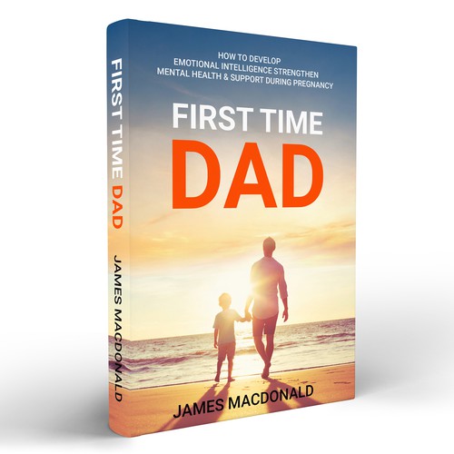 Book cover art appealing to First Time Dad & Expectant Mums Design réalisé par Masud007