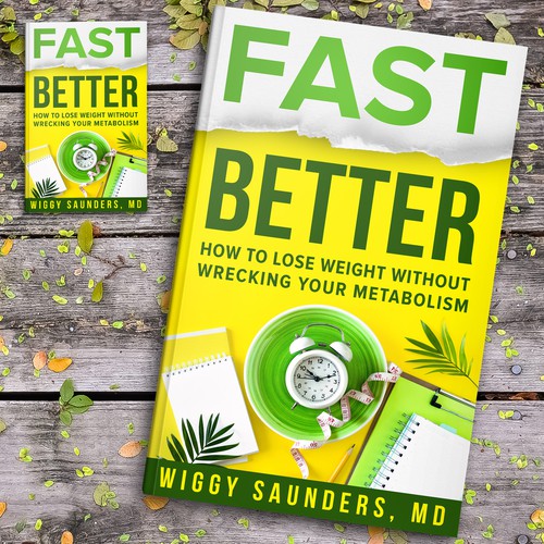 New Book Cover on how to Fast Better to Help People Lose Weight Design by wildEagles'99