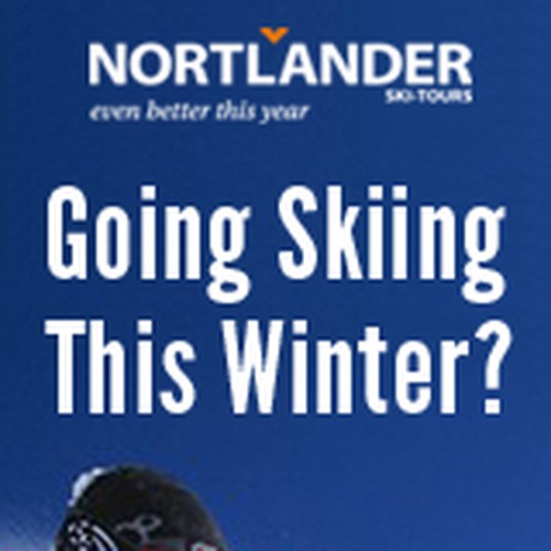 Inspirational banners for Nortlander Ski Tours (ski holidays) デザイン by tremblingstar