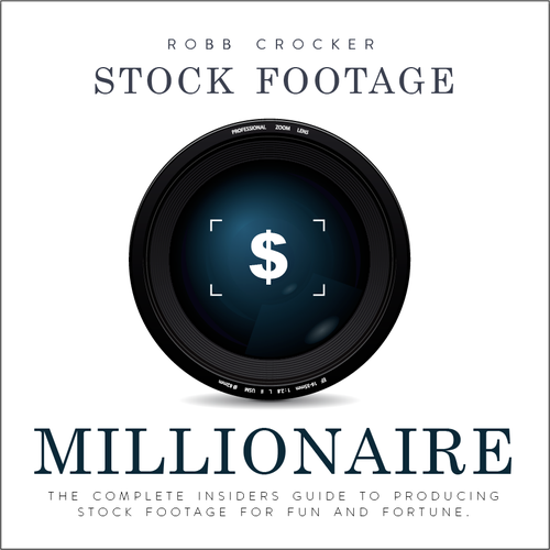 Eye-Popping Book Cover for "Stock Footage Millionaire" Design por vlados