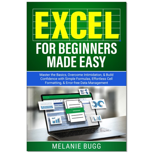 An ebook cover for professionals learning to use Excel as beginners Design by Ramarao V Katteboina