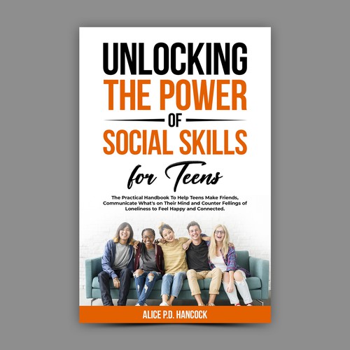 Minimalist Book cover for Teens ages 13-18 suffering from social anxiety and need to learn social skills Design por KMS Arafat