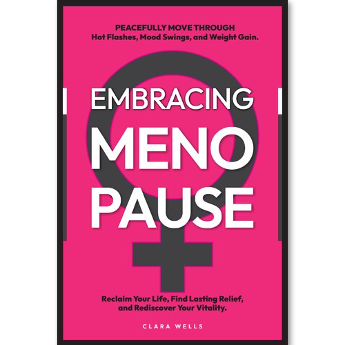 I need a book cover that connects with women about menopause Design by Creative_Crafter