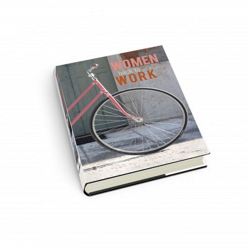 Create the next book or magazine cover for Women back to Work Design by Vale217
