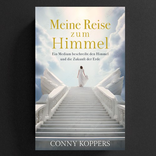 Cover for spiritual book My Journey to Heaven Design by -Saga-