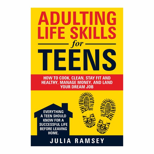 Eye catching, modern cover for Adulting Life Skills for Teens Design by Ashok_v84