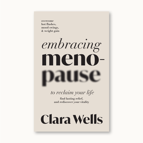 I need a book cover that connects with women about menopause Design by Yesim Tuzun