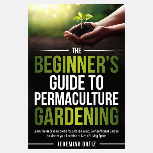 Green Thumb Challenge: Permaculture Book Cover Design Contest Design by Unboxing Studio