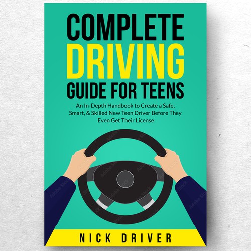 Driving Guide For Teens Book Cover Design by ♔Mecolvin™