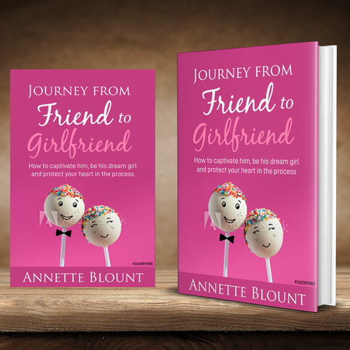 Design a book cover that is fun and playful to help single women experience love beyond friendship Design by praveen007