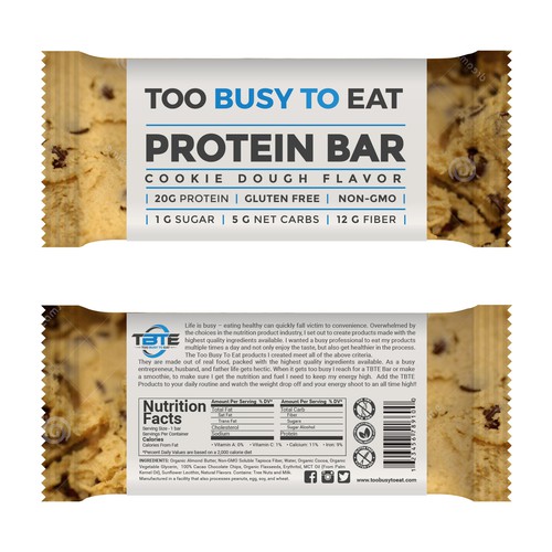 Design a unique protein bar wrapper for Too Busy To Eat Design réalisé par ve_sta