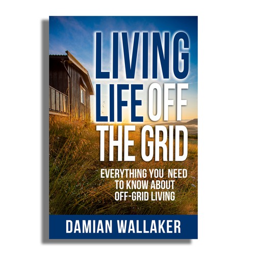 Living Life Off the Grid Design by Unboxing Studio