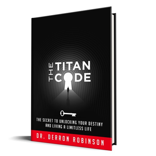 Book Cover For "The Titan Code: The Secret To Unlocking Your Destiny And Living A Limitless Life" Ontwerp door Colibrian