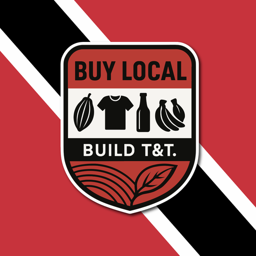 Designs | Create the Buy Local, Build T&T Sticker | Sticker contest