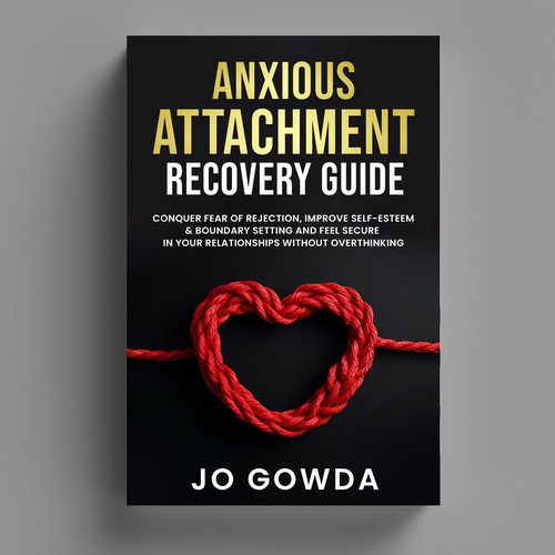 Designs | Design stunning Book cover - Anxious attachment Recovery ...