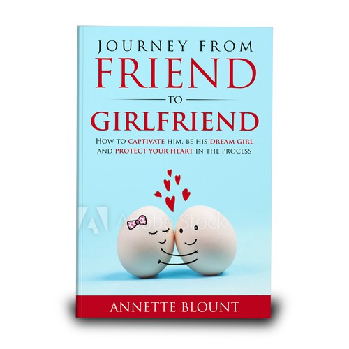 Design a book cover that is fun and playful to help single women experience love beyond friendship Design by TopHills