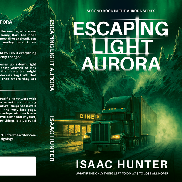 Escaping Light Aurora - Second Book in the Aurora Series