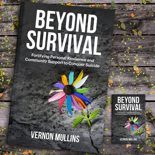 Create a powerful book cover representing resilience & survival in the context of suicide prevention Design by ~99~