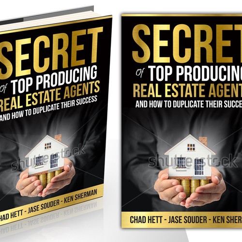 Book Cover Design For 'Secrets of Top Producing Real Estate Agents' book. Design by Nitsua