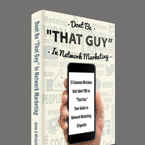 NCP BOOK COVER - Don't Be "That Guy" In Network Marketing Design by Ruhlgraphics