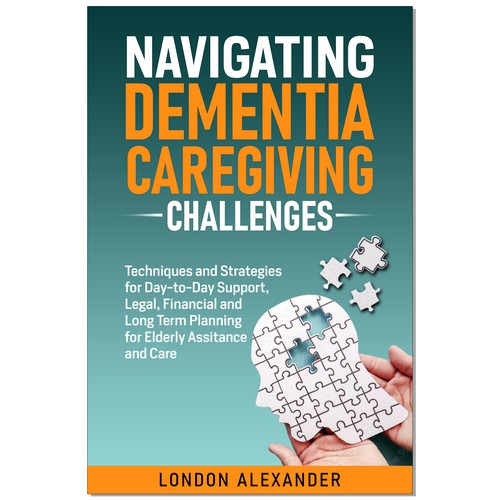 Create a Book Cover that Speaks to Dementia Caregivers' Hearts Design by Ramarao V Katteboina