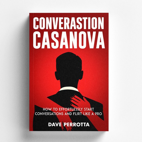 Powerful book cover for a top dating advice book for men Design by Pulp™