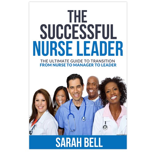 I need a powerful book cover that will appeal to nurses and healthcare professionals. Design by Alex_82