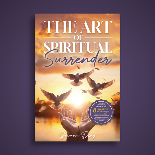 Design the Captivating Cover for 'The Art of Spiritual Surrender': A Transformational Guide on Faith Design by lastyles