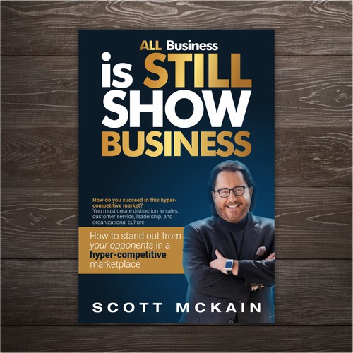 "ALL Business is STILL Show Business!" book cover -- to show the world! Design by Marius Design