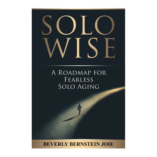 Create a cover for a new book about aging alone Design by Rashmita