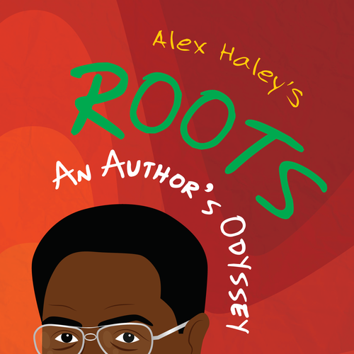 Create a 1970s retro book cover for biography of Alex Haley, author of "Roots." Design by Shwin