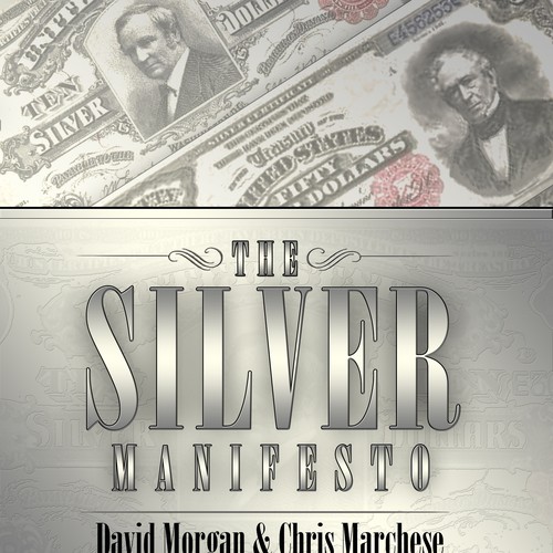 Create a Book Cover For What The Constitution Defines is Money: Silver Design by Arrowdesigns