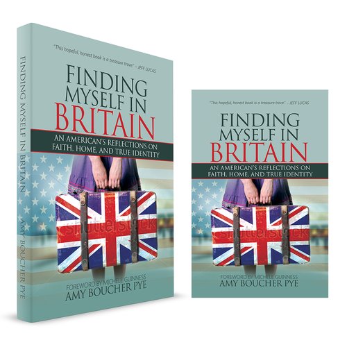 Create a book cover for a Christian book called Finding Myself in Britain: An American's Reflections Réalisé par Sumit_S