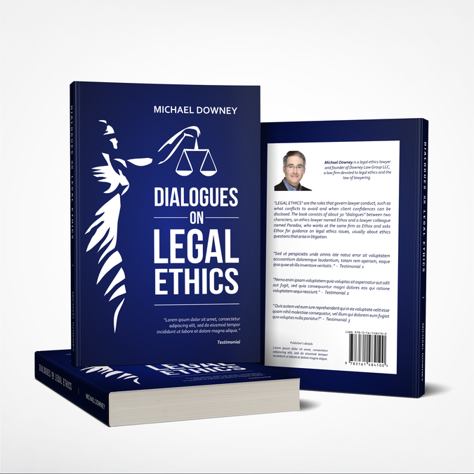 Book cover for "Dialogues on Legal Ethics" Book cover contest