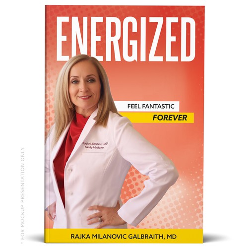 Design a New York Times Bestseller E-book and book cover for my book: Energized Design by ownline