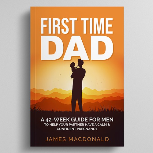 Book cover art appealing to First Time Dad & Expectant Mums Design réalisé par Dynaaa