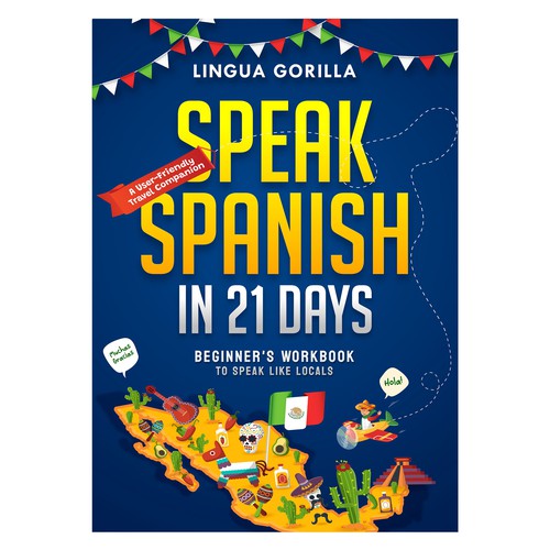 Speak Spanish in 21 Days - Fun & Travel vibe Language Workbook for Beginners Design by @Ikrima_ArtStudio