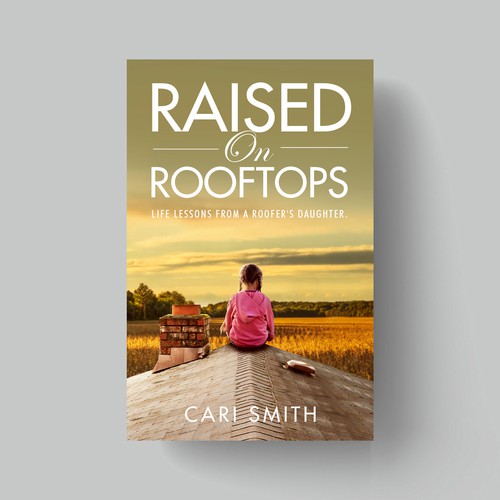 Designs | Cover Contest for Memoir Raised on Rooftops (((GUARANTEED ...