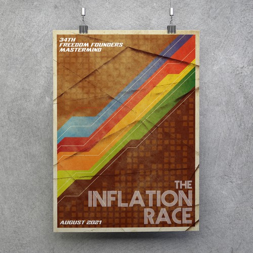 The Inflation Race | 70s + Typography + Classy! + Poster Design by Neal2607