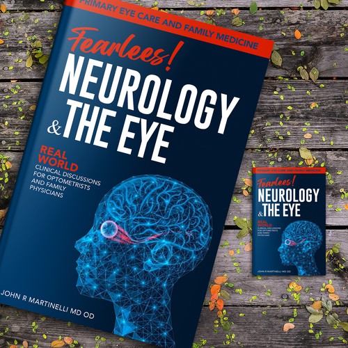 Medical Cover about Neurology & The Eye/Vision in a bold yet engaging style for a new educational series for physicians. Design by Aaniyah.ahmed